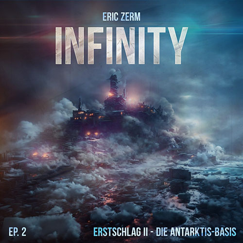 Infinity 02 - Erstschlag II