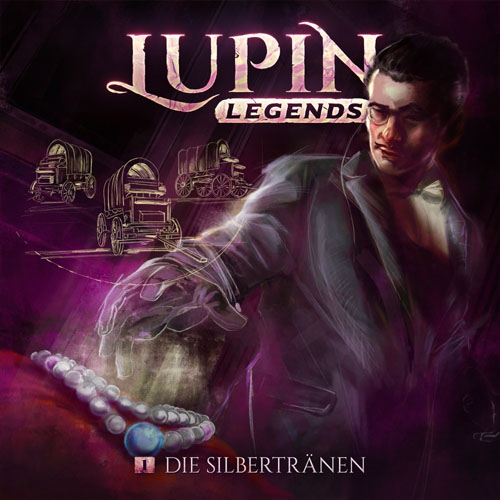 Lupin Legends 01 - Die Silbertränen