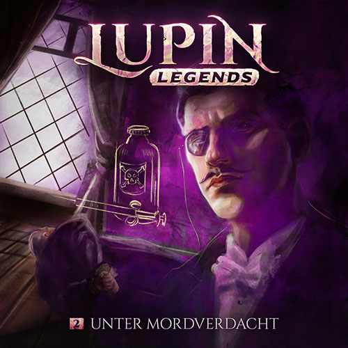 Lupin Legends 02 - Unter Mordverdacht